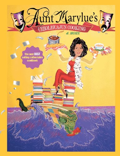 Aunt Marylue's Creole/ Cajun Cooking & *More: Black & White