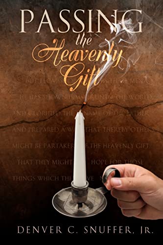 Passing the Heavenly Gift - Click to Buy