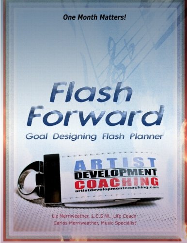 Flash Forward: Goal Designing Flash Planner - Click to Buy