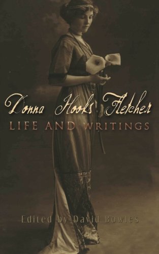 Donna Hooks Fletcher: Life and Writings: Río Grande Valley Historical Series - Click to Buy