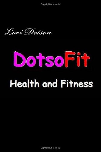 DotsoFit Health and Fitness - Click to Buy