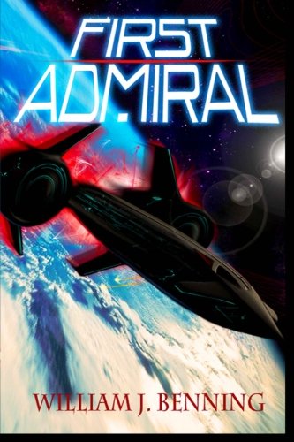 First Admiral (The First Admiral Series) - Click to Buy