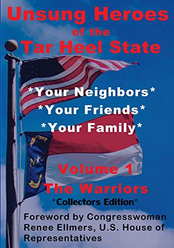 Unsung Heroes of the Tar Heel State (Unsung Heroes of the United States of America, 1) - Click to Buy