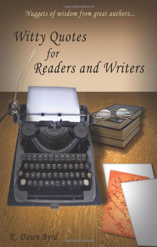 Witty Quotes for Readers and Writers - Click to Buy