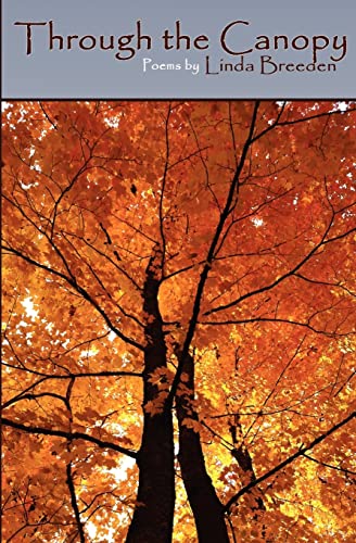 Through the Canopy: A poetic journey through lifetimes - Click to Buy