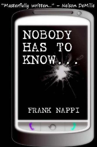 Nobody Has to Know - Click to Buy