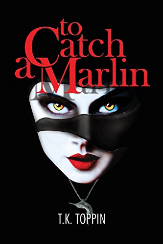 To Catch A Marlin - Click to Buy