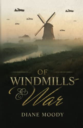 Of Windmills and War - Click to Buy