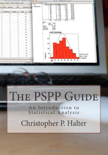 The PSPP Guide: An Introduction to Statistical Analysis - Click to Buy