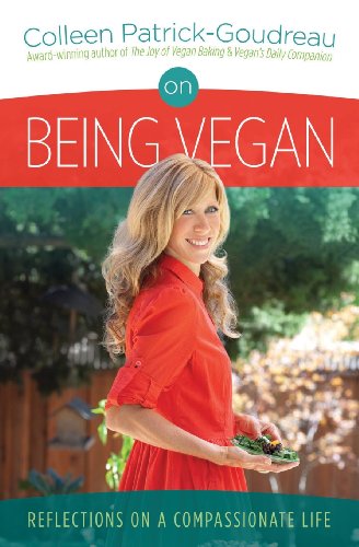 On Being Vegan: Reflections on a Compassionate Life - Click to Buy