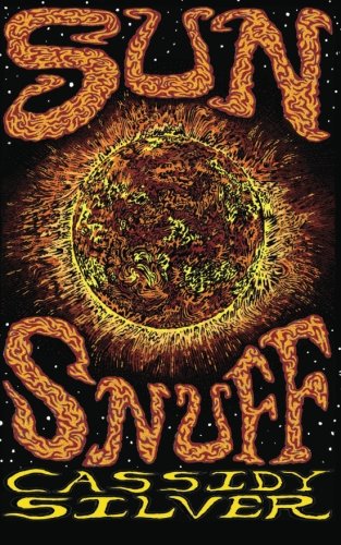 SUN SNUFF: Part One: Mourning Glory: Volume 1 (BOTTOM EARTH) - Click to Buy