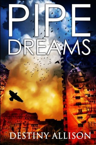 Pipe Dreams - Click to Buy