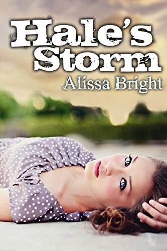 Hale's Storm (The Hale's Storm Trilogy)