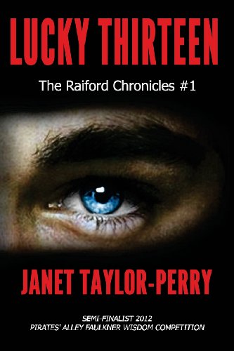 Lucky Thirteen (The Raiford Chronicles, Band 1) - Click to Buy