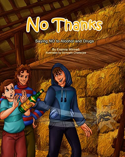 No Thanks!: Saying No to Alcohol and Drugs (Red Ribbon Week)