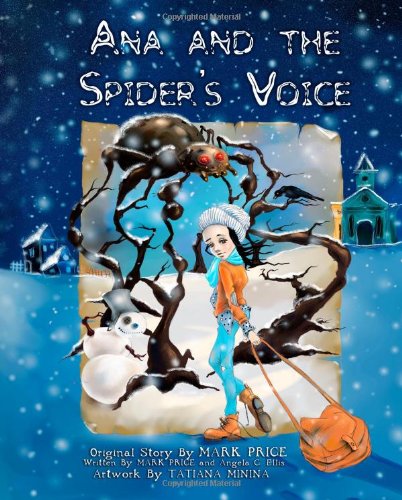 Ana and the Spider's Voice - Click to Buy