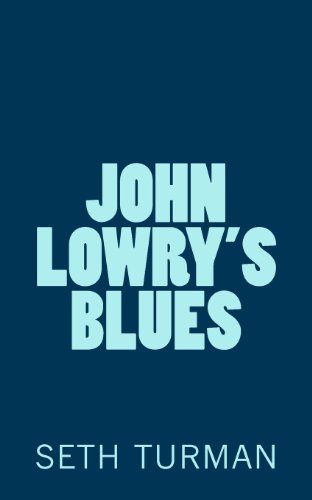 John Lowry's Blues - Click to Buy