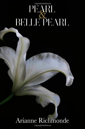 Pearl and Belle Pearl - Click to Buy