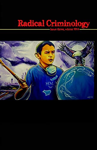 Radical Criminology 3 - Click to Buy