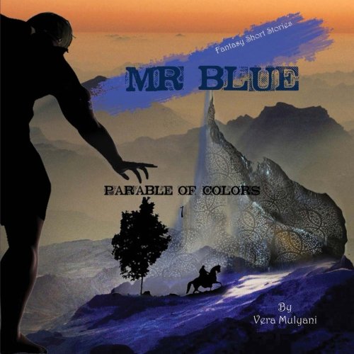 Parable of Colors: Mr. Blue - Click to Buy