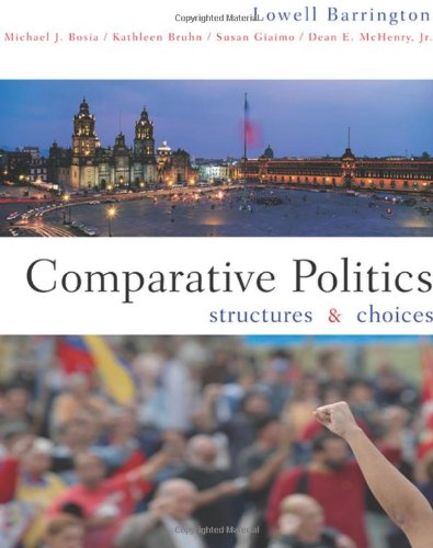 Comparative Politics: Structure and Choice - Click to Buy