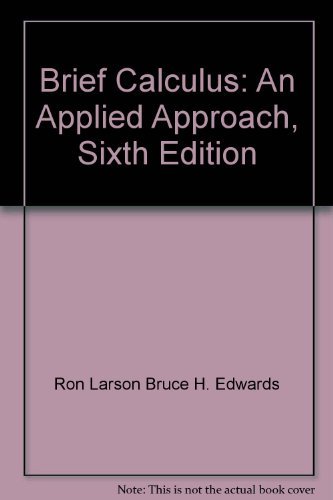 Brief Calculus: An Applied Approach, Sixth Edition - Click to Buy