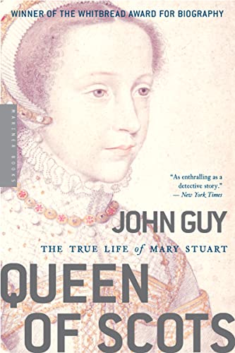 Queen of Scots: The True Life of Mary Stuart - Click to Buy