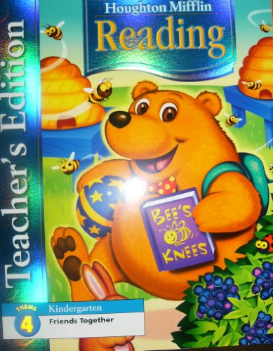 Houghton Mifflin Reading: Teacher's Edition Theme 4 Grade K 2006 - Click to Buy