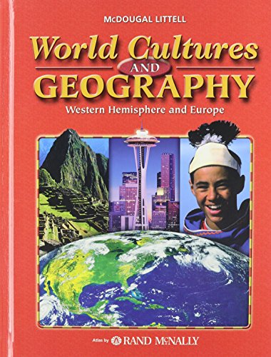 World Cultures & Geography: Western Hemisphere and Europe: Student Edition © 2007 2007