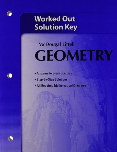 Holt McDougal Larson Geometry: Worked-Out Solutions Key - Click to Buy