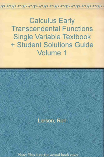 Calculus Early Transcendental Functions Single Variable Textbook + Student Solutions Guide Volume 1 - Click to Buy
