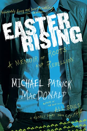 Easter Rising: A Memoir of Roots and Rebellion - Click to Buy