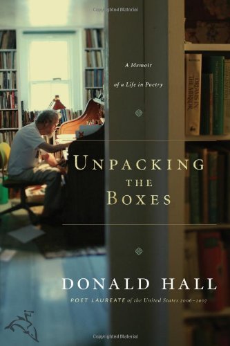 Unpacking the Boxes: A Memoir of a Life in Poetry - Click to Buy