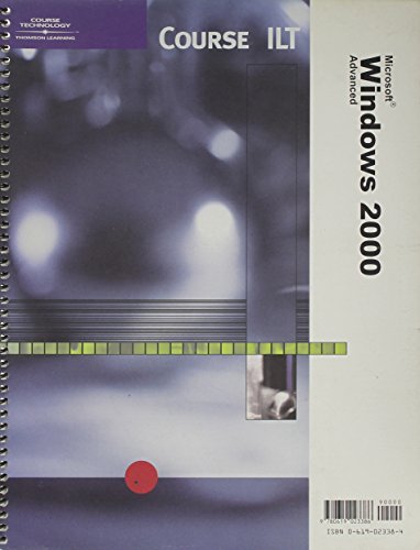 Course ILT: Microsoft Windows 2000: Advanced - Click to Buy