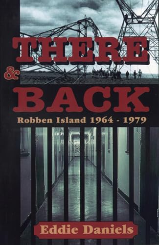There & Back: Robben Island 1964-1979 - Click to Buy