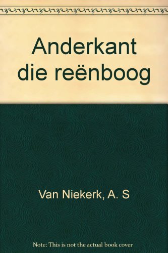 Anderkant die reënboog (Afrikaans Edition) - Click to Buy