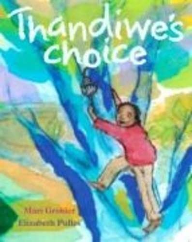 Thandiwe's Choice - Click to Buy