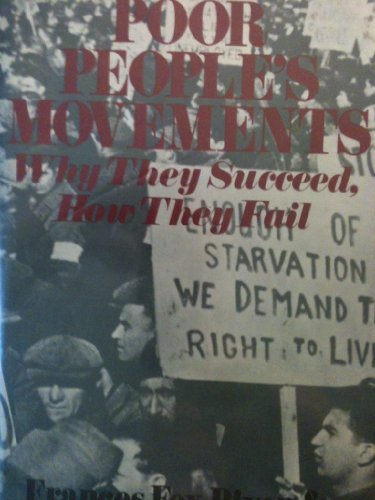 Poor People's Movements: Why They Succeed, How They Fail - Click to Buy