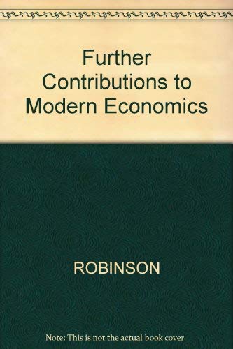 Further contributions to modern economics - Click to Buy