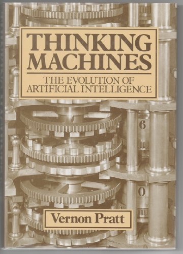Thinking Machines: Evolution of Artificial Intelligence - Click to Buy