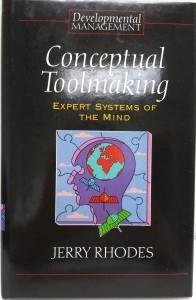 Conceptual Toolmaking: Expert Systems of the Mind - Click to Buy