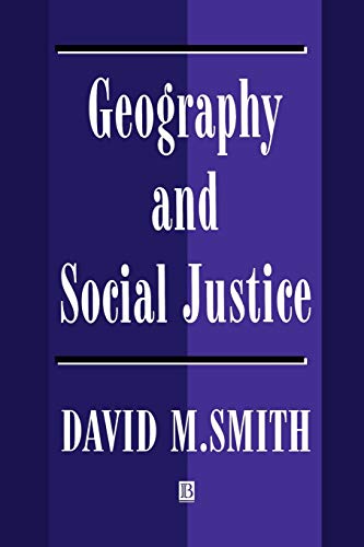 Geography and Social Justice: Social Justice in a Changing World - Click to Buy