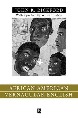 AFRICAN AMERN VERNACULAR ENG: Features, Evolution, Educational Implications: 26 (Language in Society) - Click to Buy