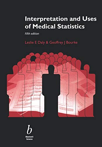 Interpretation and Uses of Medical Statistics - Click to Buy