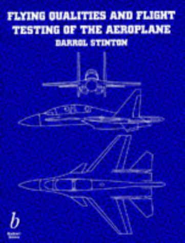 Flying Qualities and Flight Testing of the Aeroplane - Click to Buy