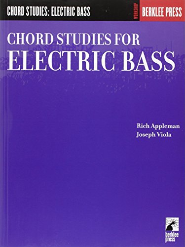 Chord Studies for Electric Bass: Guitar Technique (Workshop (Berklee Press)) - Click to Buy