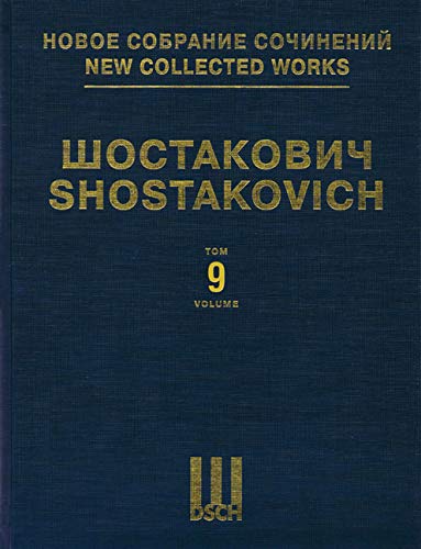Symphony No. 9, Op. 70: New Collected Works of Dmitri Shostakovich - Volume 9 - Click to Buy