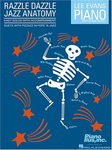 Razzle Dazzle Jazz Anatomy: Duets with Pizzazz in Pops 'n Jazz - Click to Buy