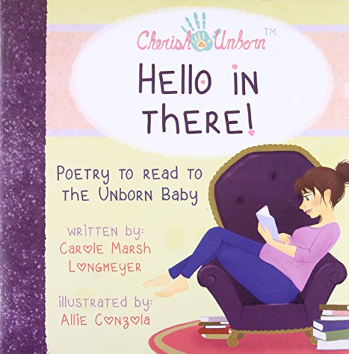 Hello in There!-Poetry to Read to the Unborn Baby (Bluffton Books) - Click to Buy