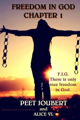 Freedom In God: Chapter One - Click to Buy